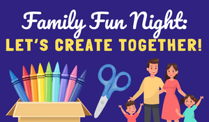 Family Fun Night: Le